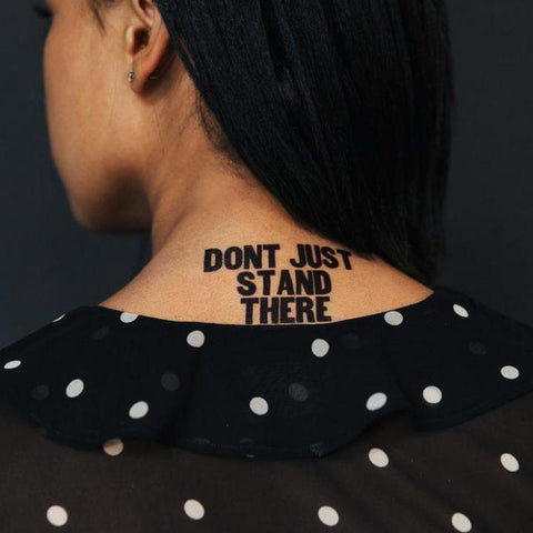 Don't Just Stand There Temporary Tattoo Set of 2