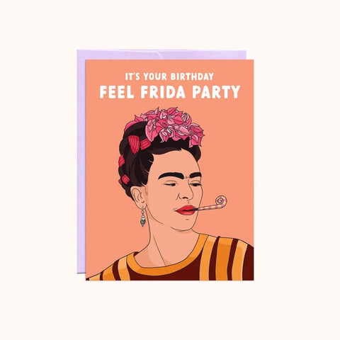 Feel Frida Party Birthday Card