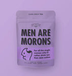 Men Are Morons Tea