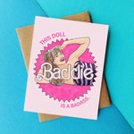 Baddie Badass Birthday Card