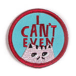 Badge Bomb I Can't Even Cat Iron On Patch