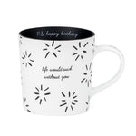 Life Would Suck Without You Birthday Mug