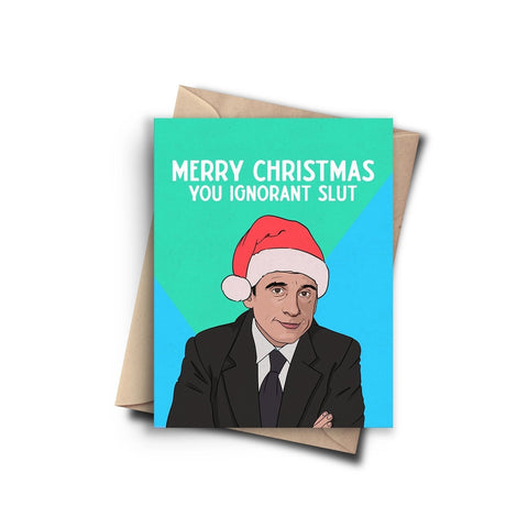 Michael Scott Ignorant Slut Christmas Card