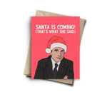 Michael Scott Santa's Coming Christmas Card