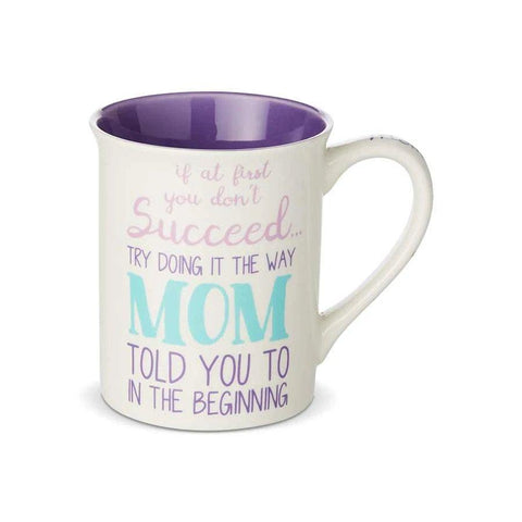 Mug If You Don't Succeed Mom