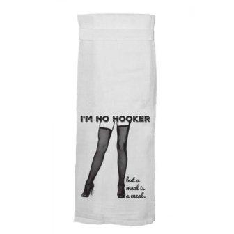 Tea Towel I'm No Hooker
