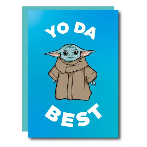Yo Da Best Card
