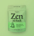 Zen As Fuck Tea